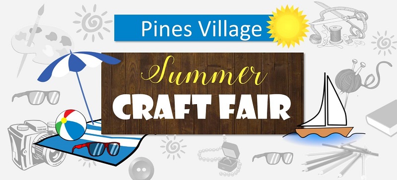 Pines Village Summer Craft Fair