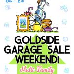 Goldside Community Garage Sale Weekend