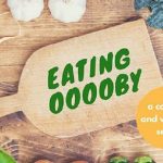 Eating Ooooby Foothills: Beginner Brunch