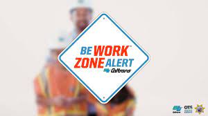 Image of a Be Work Zone Alert sign.
