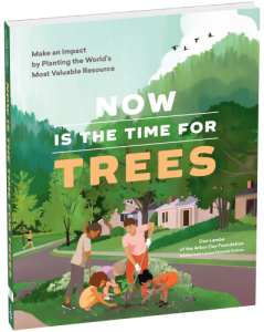 Image of "Now is the Time for Trees"