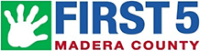 Image of the First 5 Madera County logo.