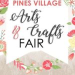 Pines Village Arts & Craft Fair