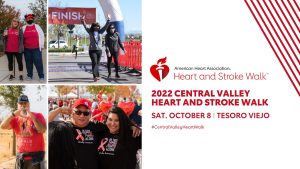 Image of a flyer for 2022 Central valley heart and stroke walk at Tesoro Viejo
