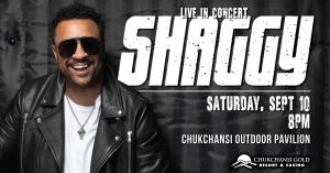 Image of a poster for Shaggy Live in concert at Chuckchansi