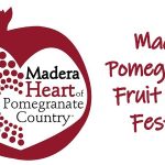 Madera Pomegranate Fruit & Nut Festival