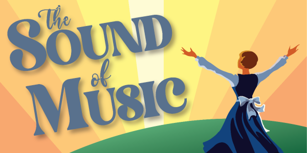 Image of an advertisement for "The Sound of Music." 