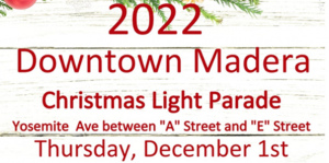 Flyer for the 2022 Downtown madera christmas light parade