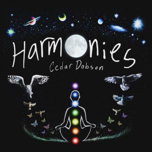 Image of the cover of Cedar Dobson's new album "Harmonies."