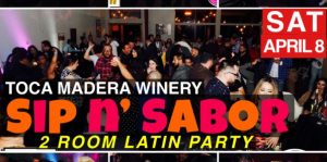 Flyer for Toca madera winery sip n sabor 2 room latin party