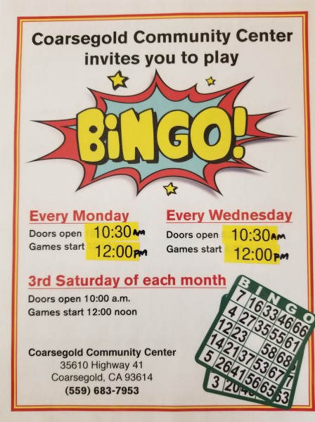 Image of the flyer for Bingo games at the Coarsegold Community Center. 