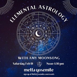 Flyer for intro to astrology at the metta yosemite