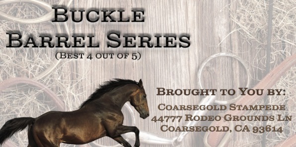 flyer for Coarsegold stampede buckle barrel racing