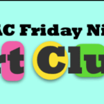 MCAC Friday Night Art Club For Kids