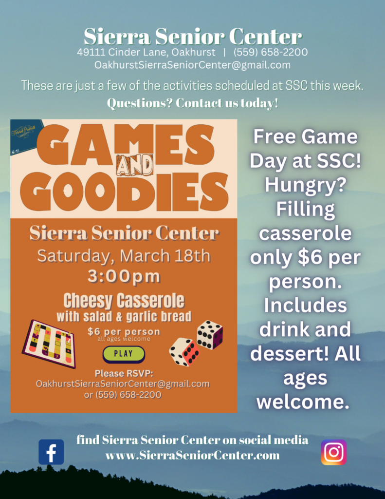 Flyer for games and goodies event at the sierra senior center
