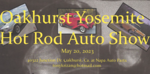 Flyer for the Oakhurst Yosemite Hot Rod Auto Show