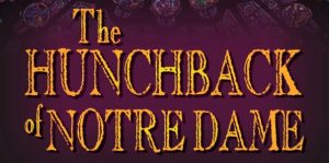 Header for the Hunchback of Notre Dame play by the Golden Chain Theatre