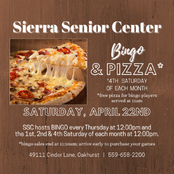 flyer for bingo and pizza at the sierra senior center