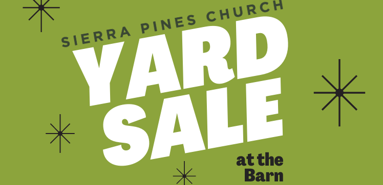 Sierra Pines Yard Sale!