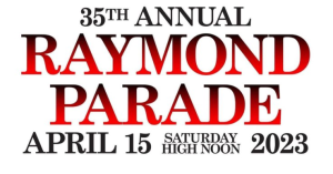 Image of the flyer for the Raymond Parade.