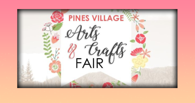 Image of the banner ad for the Pines Village Arts & Crafts Fair.