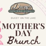 Mother's Day Brunch At Ducey's