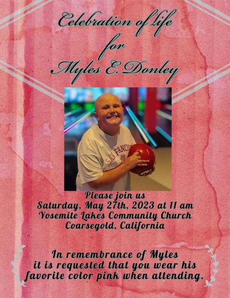Image of the flyer for the Celebration of Life for Myles Donley. 