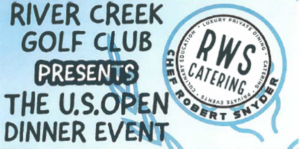 Header for the River Creek Golf Club U.S. Open dinner event