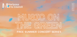Header for Mariposa Art Council Music on the Green