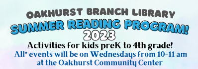 image of a header for the oakhurst branch library summer reading program