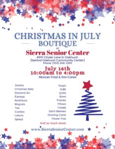 Image of a flyer for Christmas in July at the sierra senior center