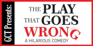 image of a flyer for the play that goes wrong