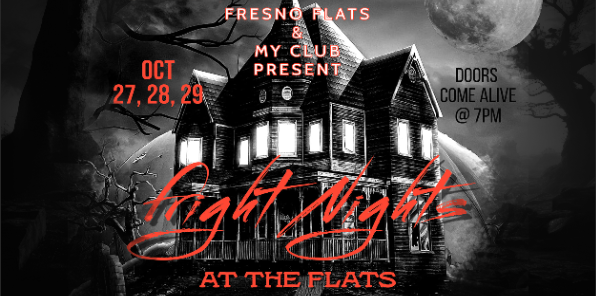 image of a flyer for fresno flats fright nights at the flats