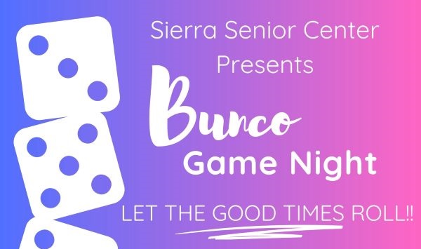 Bunco At The Sierra Senior Center