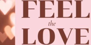 image of a sign saying Feel the love