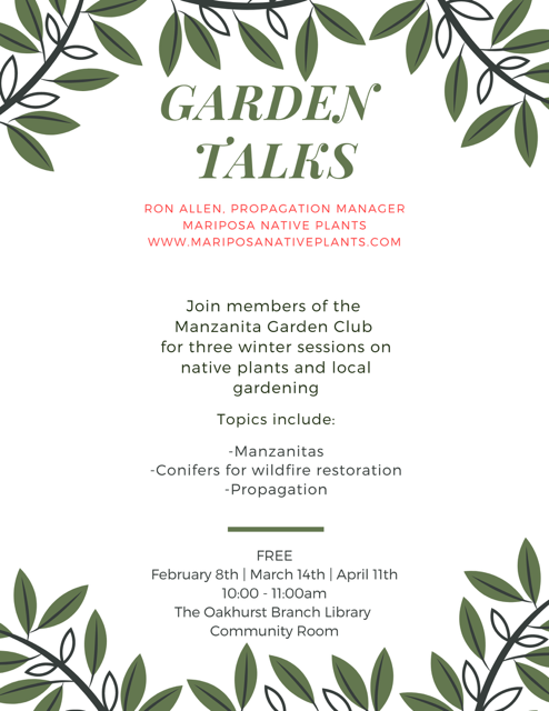 Image of a flyer for the garden talks at the oakhurst branch library