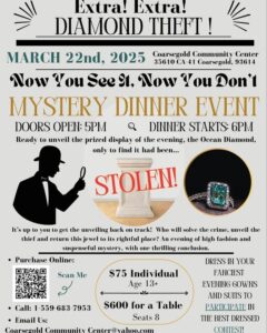 Image of flyer for Coarsegold Community Center mystery dinner. 