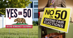 Yes and No lawn signs for Proposition 50