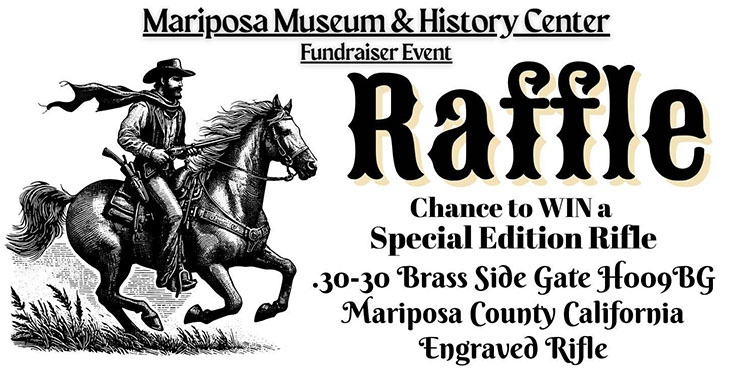 Raffle Mariposa Museum & History Center Rifle