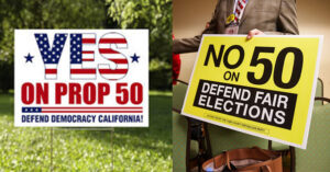 Yes sign and No sign for Proposition 50