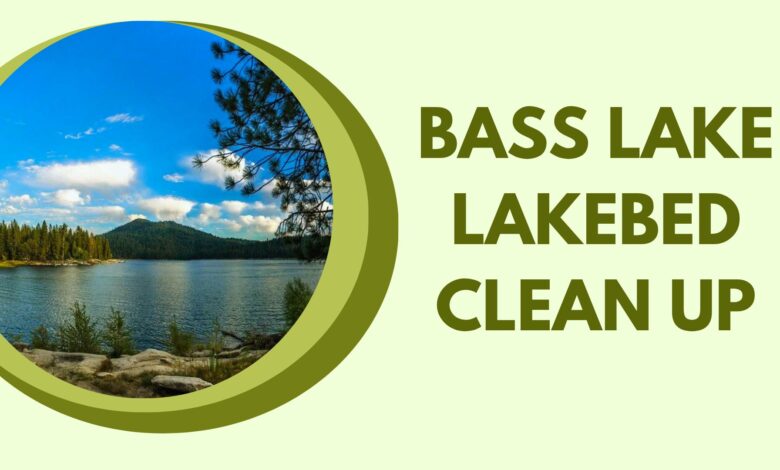 Bass Lake Lakebed Clean-up Day