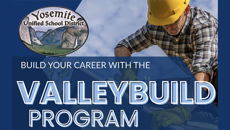 Valley Build Program now at Yosemite Adult School
