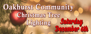 37th Annual Oakhurst Christmas Tree Lighting December 6