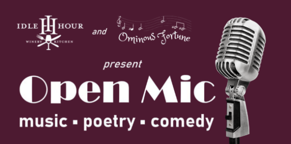 Image of a flyer for open mic night at idle hour winery