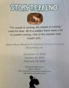 Sierra Mono Museum & Cultural Center Events This Weekend: Storytelling