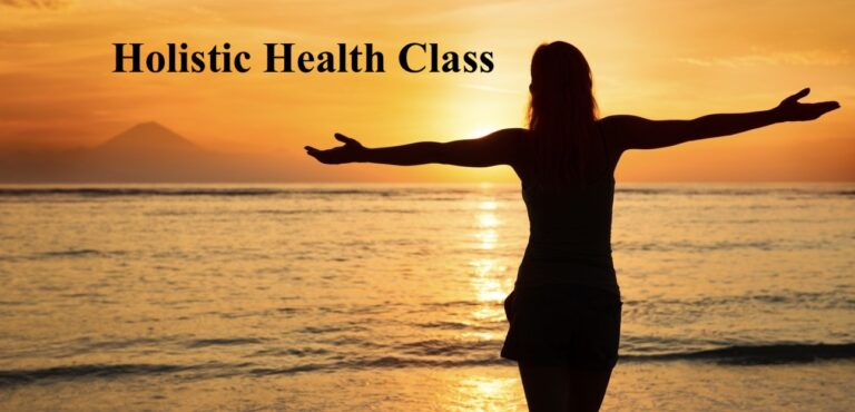 Free Holistic Health Class