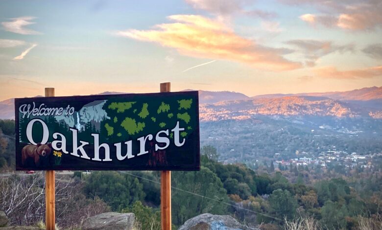 Oakhurst welcome sign at Deadwood Lookout