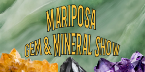 Image of a flyer for the mariposa gems and mineral show