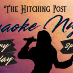 Friday Night Karaoke ~ The Hitching Post