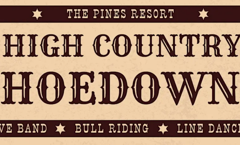 High Country Hoedown at The Pines Resort